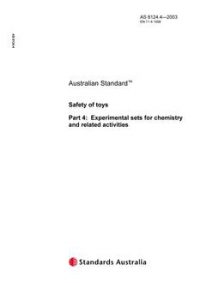 AS 8124.4: 06/26/2003 Safety of toys, Part 4: Experimental sets for chemistry and related activities