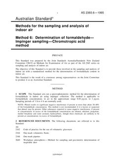 AS 2365.6: 09/05/1995 Methods for the sampling and analysis of indoor air, Method 6: Determination of formaldehyde – Impinger sampling – Chromotropic acid method