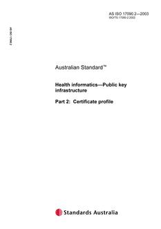 AS ISO 17090.2: 01/01/2003 Health informatics – Public key infrastructure – Certificate profile