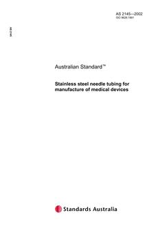 AS 2145: 01/01/2002 Stainless steel needle tubing for manufacture of medical devices