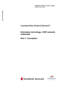 AS/NZS ISO/IEC 15476.1: 06/16/2003 Information technology – CDIF semantic metamodel, Part 1: Foundation