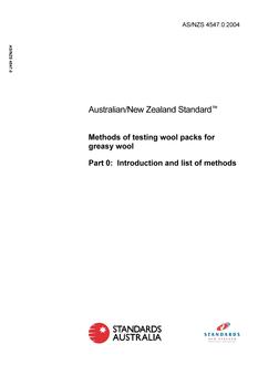 AS/NZS 4547.0: 05/12/2004 Methods of testing wool packs for greasy wool, Part 0: Introduction and list of methods