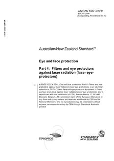 AS/NZS 1337.4: 11/11/2011 Eye and face protection, Part 4: Filters and eye protectors against laser radiation (laser eye-protectors)