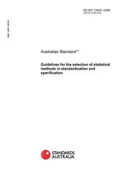 AS ISO 13425: 01/01/2004 Guidelines for the selection of statistical methods in standardization and specification