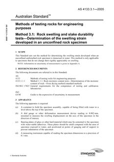 AS 4133.3.1: 12/13/2005 Methods of testing rocks for engineering purposes, Method 3.1: Rock swelling and slake durability tests – Determination of the swelling strain developed in an unconfined rock specimen