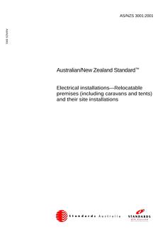 AS/NZS 3001: 12/07/2001 Electrical installations – Relocatable premises (including caravans and tents) and their site installations