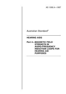 AS 1088.4: 01/01/1987 Hearing aids – Magnetic field strength in audio-frequency induction loops for hearing aid purposes
