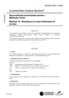 AS/NZS 4266.13: 03/26/2004 Reconstituted wood-based panels – Methods of test, Method 13: Resistance to axial withdrawal of screws