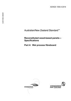 AS/NZS 1859.4: 05/02/2018 Reconstituted wood-based panels – Specifications, Part 4: Wet process fibreboard