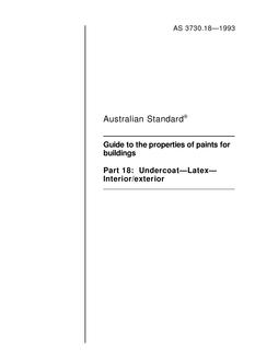 AS 3730.18: 01/01/1993 Guide to the properties of paints for buildings, Part 18: Undercoat – Latex – Interior/exterior