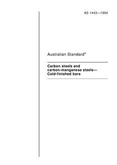 AS 1443: 01/01/1994 Carbon steels and carbon-manganese steels – Cold-finished bars