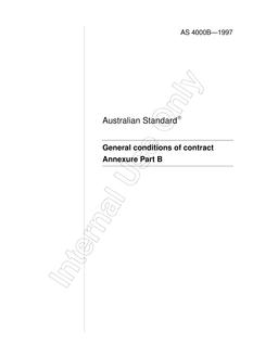 AS 4000 B: 03/05/1998 General conditions of contract Annexure Part B