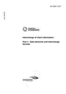 AS 4590.1: 10/23/2017 Interchange of client information, Part 1: Data elements and interchange formats