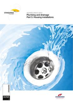 AS/NZS 3500.5: 12/17/2012 Plumbing and drainage, Part 5: Housing installations