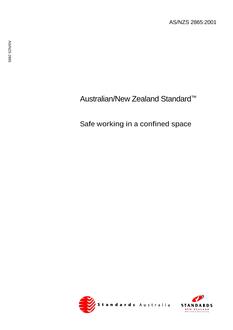 AS/NZS 2865: 10/12/2001 Safe working in a confined space AS/NZS 2865: 10/12/2001 Safe working in a confined space