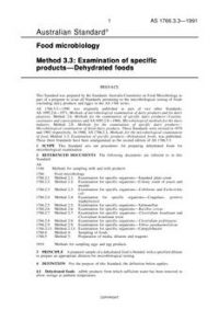 AS 1766.3.3: 12/31/1990 Food microbiology, Method 3.3: Examination of specific products – Dehydrated foods