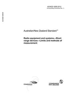 AS/NZS 4268: 07/18/2012 Radio equipment and systems – Short range devices – Limits and methods of measurement