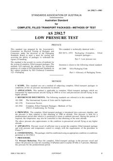 AS 2582.7: 02/06/1983 Complete, filled transport packages – Methods of test – Low pressure test