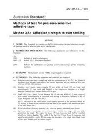 AS 1635.3.6: 01/01/1993 Methods of test for pressure-sensitive adhesive tape, Method 3.6: Adhesion strength to own backing