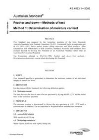 AS 4823.1: 11/22/2006 Feather and down – Methods of test – Determination of moisture content