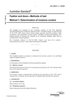 AS 4823.1: 11/22/2006 Feather and down – Methods of test – Determination of moisture content
