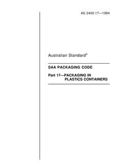 AS 2400.17: 01/01/1984 Packaging – Packaging in plastics containers
