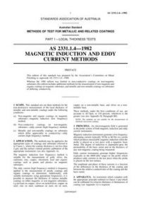 AS 2331.1.4: 12/31/1981 Methods of test for metallic and related coatings, Part 1.4: Local thickness tests – Magnetic induction and eddy current methods