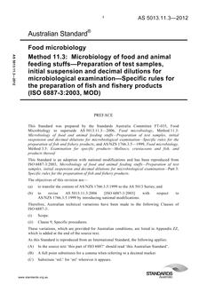 AS 5013.11.3: 06/27/2012 Food microbiology, Method 11.3: Microbiology of food and animal feeding stuffs – Preparation of test samples, initial suspension and decimal dilutions for microbiological examination – Specific rules for the preparation of fish and fishery products (ISO 6887-3:2003, MOD)