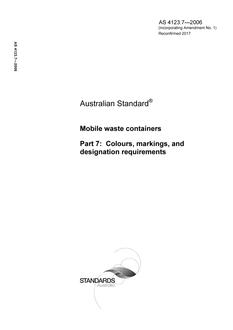 AS 4123.7: 08/03/2006 Mobile waste containers, Part 7: Colours, markings, and designation requirements