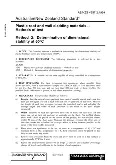 AS/NZS 4257.2: 12/05/1994 Plastic roof and wall cladding materials – Methods of test, Method 2: Determination of dimensional stability at 60°C