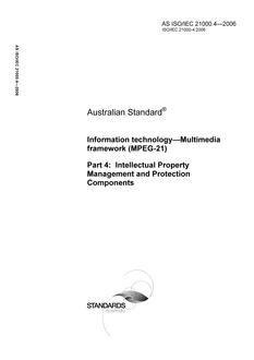 AS ISO IEC 21000.4: 08/30/2006 Information technology – Multimedia framework (MPEG-21) – Intellectual Property Management and Protection Components