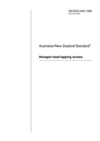 AS/NZS 4402: 06/05/1996 Hexagon head tapping screws
