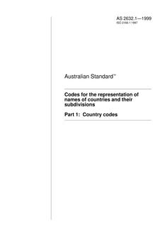 AS 2632.1: 05/05/1999 Codes for the representation of names of countries and their subdivisions, Part 1: Country codes