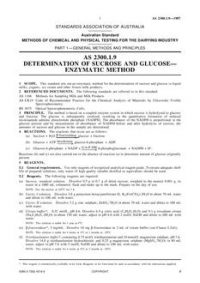 AS 2300.1.9: 01/01/1987 Methods of chemical and physical testing for the dairying industry, Method 1.9: General methods and principles – Determination of sucrose and glucose – Enzymatic method