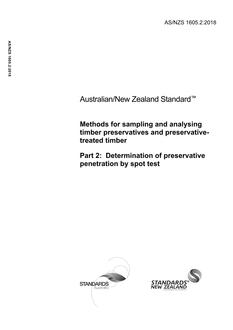 AS/NZS 1605.2: 03/22/2018 Methods for sampling and analysing timber preservatives and preservative-treated timber, Part 2: Determination of preservative penetration by spot tests