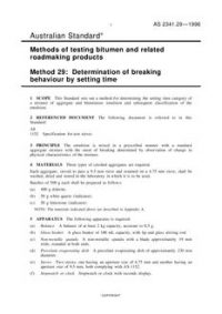 AS 2341.29: 05/05/1996 Methods of testing bitumen and related roadmaking products, Method 29: Determination of breaking behaviour by setting time
