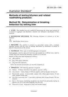 AS 2341.29: 05/05/1996 Methods of testing bitumen and related roadmaking products, Method 29: Determination of breaking behaviour by setting time