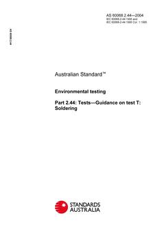 AS 60068.2.44: 01/01/2004 Environmental testing, Part 2.44: Tests – Guidance on test T: Soldering