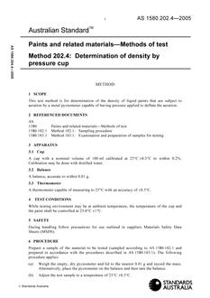 AS 1580.202.4: 01/01/2005 Paints and related materials – Methods of test, Method 202.4: Determination of density by pressure cup