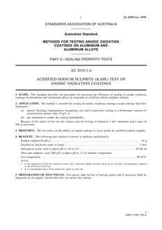 AS 2039.2.4: 01/01/1978 Methods for testing anodic oxidation coatings on aluminium and aluminium alloys, Part 2.4: Sealing property tests – Acidified sodium sulphite (Kape) test of anodic oxidation coatings