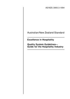 AS/NZS 3905.3: 01/01/1994 Quality system guidelines, Part 3: Guide for the hospitality industry