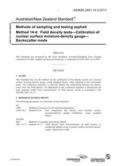 AS/NZS 2891.14.4: 07/22/2013 Methods of sampling and testing asphalt, Method 14.4: Field density tests – Calibration of nuclear surface moisture-density gauge – Backscatter mode