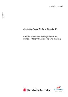 AS/NZS 1972: 09/25/2002 Electric cables – Underground coal mines – Other than reeling and trailing