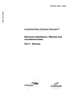 AS/NZS 3004.1: 11/19/2008 Electrical installations – Marinas and recreational boats, Part 1: Marinas