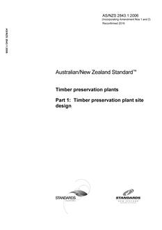AS/NZS 2843.1: 07/07/2006 Timber preservation plants, Part 1: Timber preservation plant site design