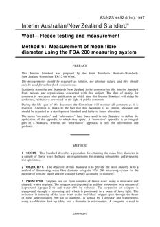 AS/NZS 4492.6(INT): 01/01/1997 Wool – Fleece testing and measurement, Method 6: Measurement of mean fibre diameter using the FDA 200 measuring system