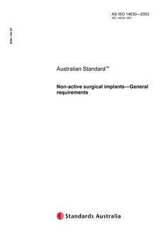 AS ISO 14630: 01/01/2003 Non-active surgical implants – General requirements
