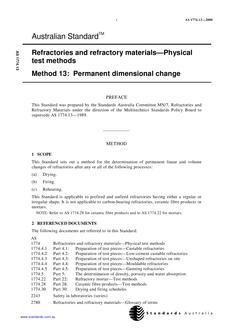 AS 1774.13: 11/29/2000 Refractories and refractory materials – Physical test methods, Method 13: Permanent dimensional change