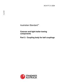 AS 4177.3: 06/17/2004 Caravan and light trailer towing components, Part 3: Coupling body for ball couplings
