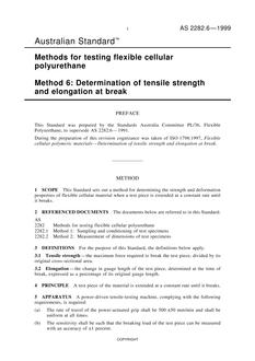 AS 2282.6: 07/05/1999 Methods for testing flexible cellular polyurethane, Method 6: Determination of tensile strength and elongation at break